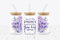 You're The Mom Everyone Wishes They Had -  UV DTF Transfer Wraps