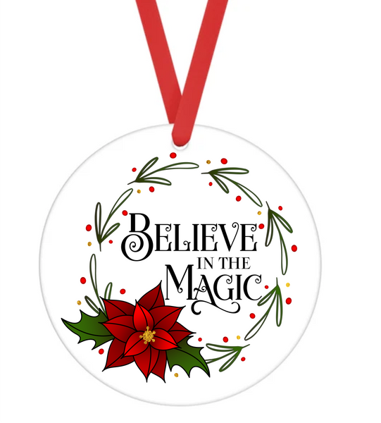 Believe In The Magic - Christmas Ornament -  UV DTF Decals