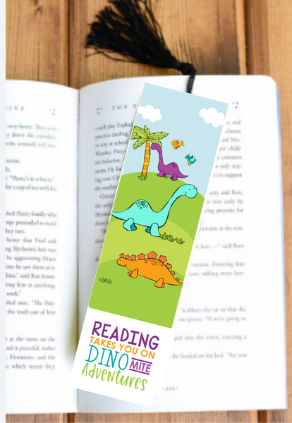 Reading Takes You On Dino Mite Adventures - Bookmark - Sublimation Transfer