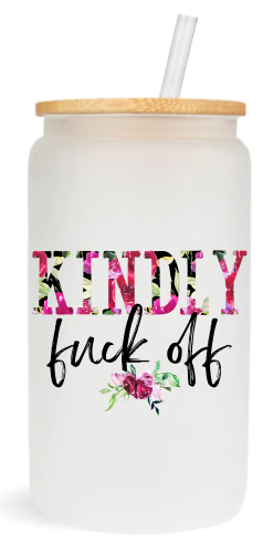 Kindly Fuck Off -  UV DTF Decals