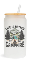 Life Is Better By The Campfire -  UV DTF Decals