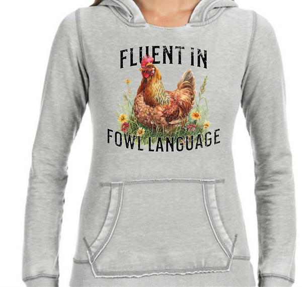 Fluent In Fowl Language - DTF Transfer