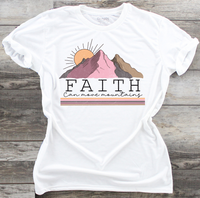 Faith Can Move Mountains - DTF Transfer