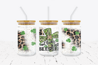 Not Lucky, Blessed - 16 oz Libbey Glass Can Wrap