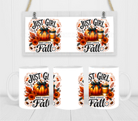 Just A Girl Who Loves Fall - Coffee Mug Wrap - Sublimation Transfers