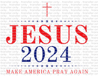 Jesus 2024 - Waterslide, Sublimation Transfers