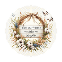 Bless Our Home With Love & Laughter - Wind Spinner - Sublimation Transfers