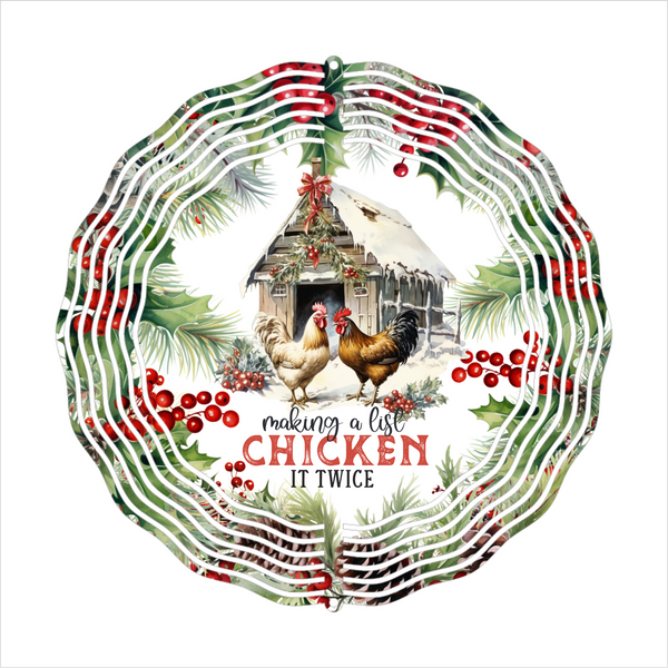 Making A List Chicken It Twice - Wind Spinner - Sublimation Transfers