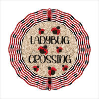 Ladybug Crossing - Wind Spinner - Sublimation Transfers