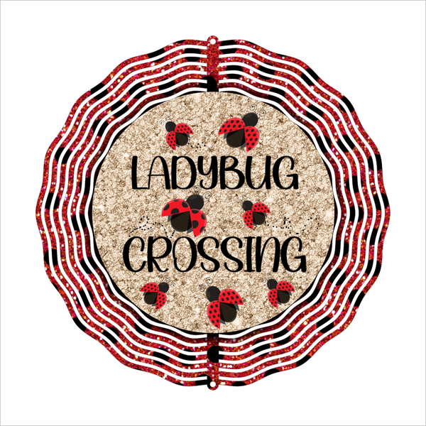 Ladybug Crossing - Wind Spinner - Sublimation Transfers