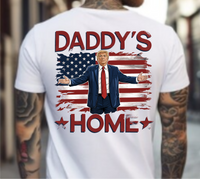 Daddy's Home Trump - DTF Transfer