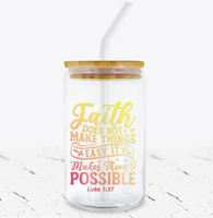 Faith Does Not Make Things Easy, It Makes Them Possible -  UV DTF Decals