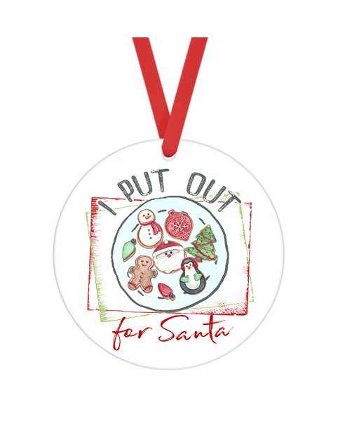 I Put Out For Santa - Bad Christmas - Christmas Ornament -  UV DTF Decals