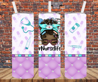 Nurse Life - Tumbler Wrap - Sublimation Transfers