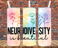 Neurodiversity Is Beautiful - Tumbler Wrap - Sublimation Transfers