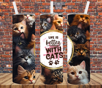 Life Is Better With Cats - Tumbler Wrap - Sublimation Transfers