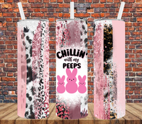 Chillin With My Peeps - Tumbler Wrap Sublimation Transfers