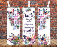 Faith - Tumbler Wrap - Sublimation Transfers