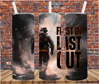 First In Last Out - Tumbler Wrap - Sublimation Transfers