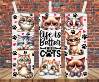 Life Is Better With Cats - Tumbler Wrap - Sublimation Transfers