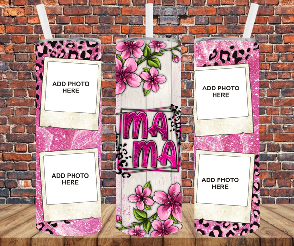 4 Image - Mama  - Add Your Own Photos - Sublimation Tumbler Wrap