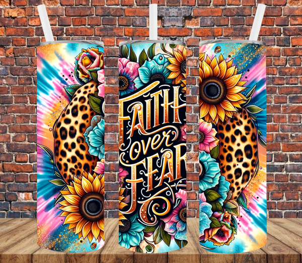 Faith Over Fear - Tumbler Wrap - Sublimation Transfers