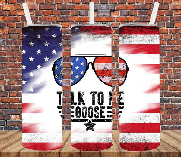 Talk To Me Goose - Tumbler Wrap Sublimation Transfers