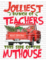 Jolliest Teachers - Waterslide, Sublimation