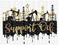 Support Oil Fields - Waterslide, Sublimation Transfers