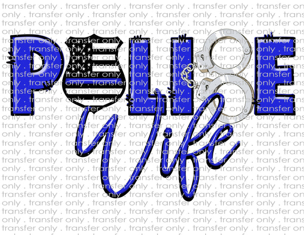 Police Wife - Waterslide, Sublimation Transfers