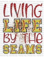 Living Life By The Seams - Waterslide, Sublimation Transfers