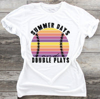 Summer Days and Double Plays - Waterslide, Sublimation Transfers