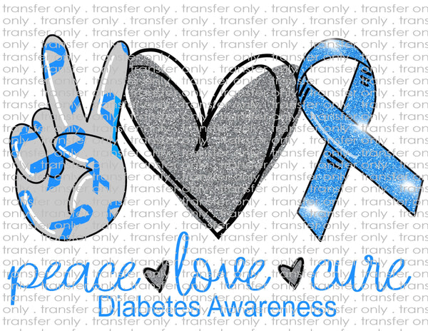 Peace Love Diabetes Awareness - Waterslide, Sublimation Transfers