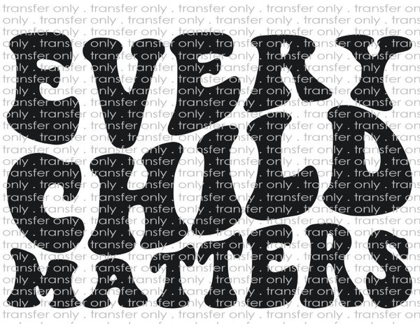 Every Child Matters - Waterslide, Sublimation Transfers
