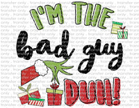 Bad Guy Green Christmas Movie - Waterslide, Sublimation