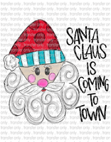 Santa is Coming to Town - Waterslide, Sublimation Transfers