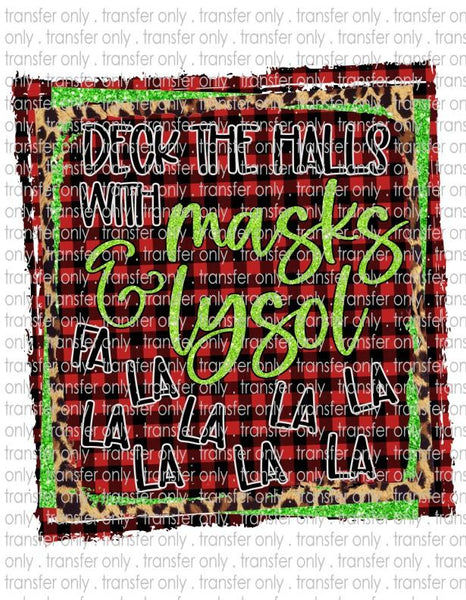 Deck the Halls with Masks and Lysol - Waterslide, Sublimation Transfers