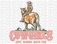 Cowgirls Just Wanna Have Fun - Waterslide, Sublimation Transfers