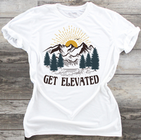 Get Elevated - DTF Transfer