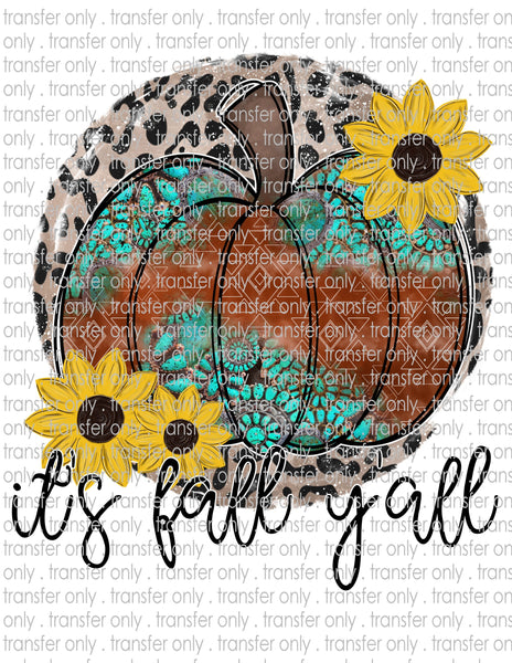 it's Fall Y'all - Waterslide, Sublimation Transfers