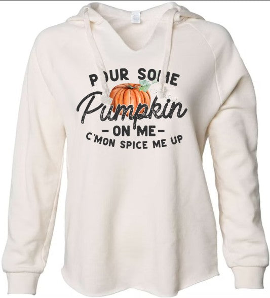 Pour Some Pumpkin On Me - DTF Transfer