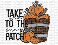 Take Me To The Pumpkin Patch - Waterslide, Sublimation Transfers
