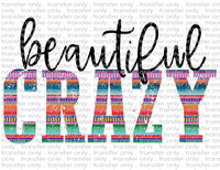 Beautiful Crazy Serape - Waterslide, Sublimation Transfers