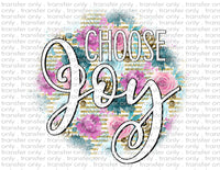 Choose Joy - Waterslide, Sublimation Transfers