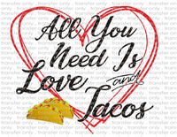 Love and Tacos - Waterslide, Sublimation Transfers