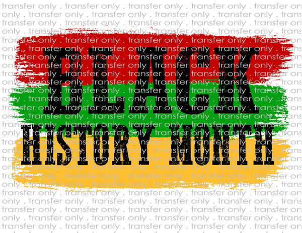 Black History Month - Waterslide, Sublimation Transfers