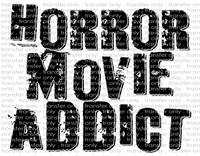 Horror Movie Addict - Waterslide, Sublimation Transfers