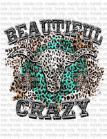 Beautiful Crazy - Waterslide, Sublimation Transfers