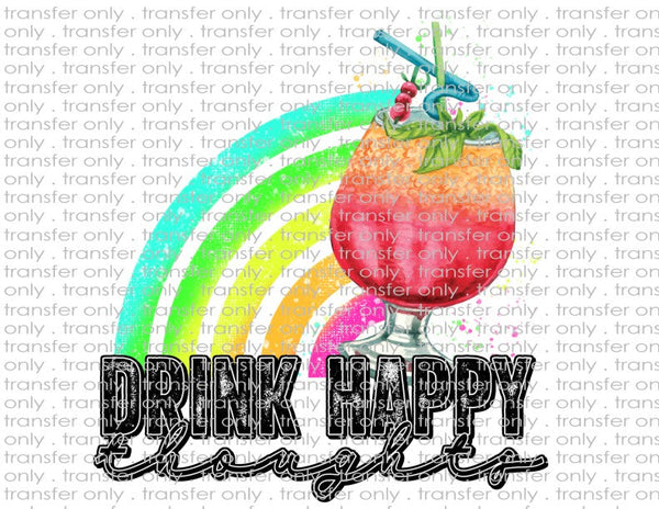 Drink Happy Thoughts - Waterslide, Sublimation Transfers