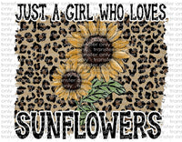 Just a Girl Who Loves Sunflowers - Waterslide, Sublimation Transfers